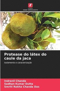 bokomslag Protease do látex do caule da jaca