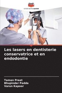 bokomslag Les lasers en dentisterie conservatrice et en endodontie