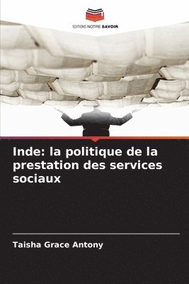 bokomslag Inde: la politique de la prestation des services sociaux