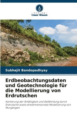bokomslag Erdbeobachtungsdaten und Geotechnologie für die Modellierung von Erdrutschen