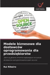 bokomslag Modele biznesowe dla dostawców oprogramowania dla przedsi?biorstw