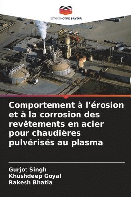 Comportement à l'érosion et à la corrosion des revêtements en acier pour chaudières pulvérisés au plasma