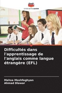 bokomslag Difficultés dans l'apprentissage de l'anglais comme langue étrangère (EFL)