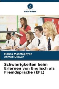 bokomslag Schwierigkeiten beim Erlernen von Englisch als Fremdsprache (EFL)