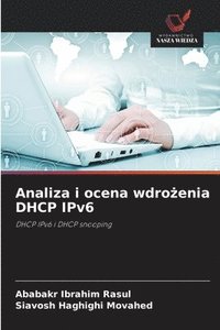bokomslag Analiza i ocena wdro?enia DHCP IPv6