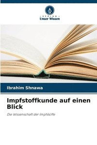 bokomslag Impfstoffkunde auf einen Blick