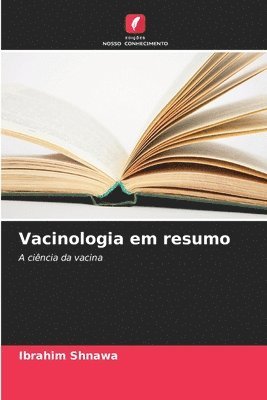 bokomslag Vacinologia em resumo