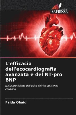 bokomslag L'efficacia dell'ecocardiografia avanzata e del NT-pro BNP
