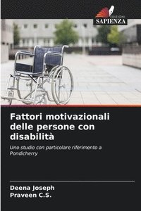 bokomslag Fattori motivazionali delle persone con disabilità