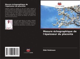 bokomslag Mesure échographique de l'épaisseur du placenta