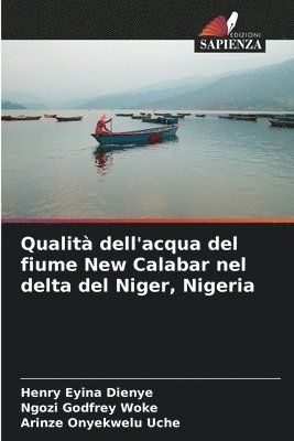 bokomslag Qualità dell'acqua del fiume New Calabar nel delta del Niger, Nigeria