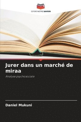 bokomslag Jurer dans un marché de miraa