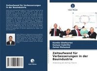 bokomslag Zeitaufwand für Verbesserungen in der Bauindustrie