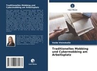 bokomslag Traditionelles Mobbing und Cybermobbing am Arbeitsplatz