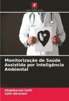 bokomslag Monitorização de Saúde Assistida por Inteligência Ambiental