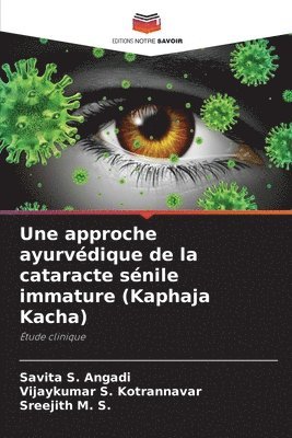 bokomslag Une approche ayurvédique de la cataracte sénile immature (Kaphaja Kacha)