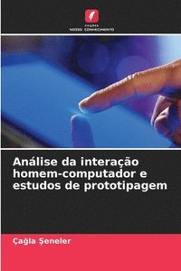 bokomslag Análise da interação homem-computador e estudos de prototipagem
