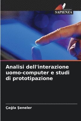 bokomslag Analisi dell'interazione uomo-computer e studi di prototipazione