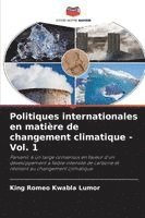bokomslag Politiques internationales en matière de changement climatique -Vol. 1