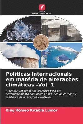 bokomslag Políticas internacionais em matéria de alterações climáticas -Vol. 1