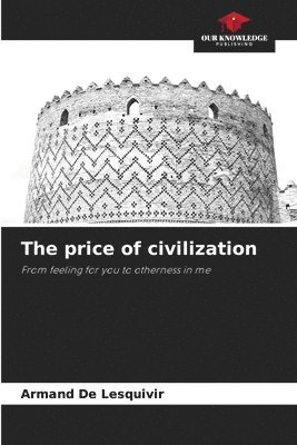 price of civilization