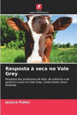 Jessica Pullen - Resposta à seca no Vale Grey, Häftad