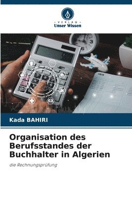 bokomslag Organisation des Berufsstandes der Buchhalter in Algerien