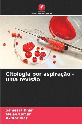bokomslag Citologia por aspiração - uma revisão