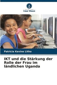 bokomslag IKT und die Stärkung der Rolle der Frau im ländlichen Uganda