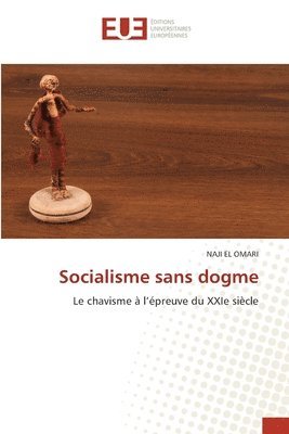 bokomslag Socialisme sans dogme