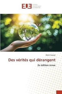 bokomslag Des vérités qui dérangent