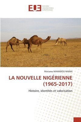 bokomslag Nouvelle Nigérienne (1965-2017)