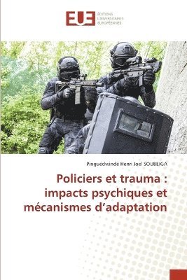 bokomslag Policiers et trauma