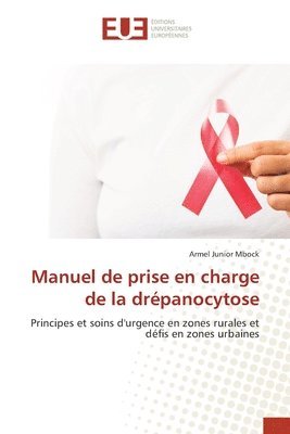 bokomslag Manuel de prise en charge de la drépanocytose