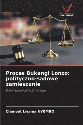 Clément Lwama Nyembo, Clément Lwama NYEMBO - Proces Bukangi Lonzo, Häftad