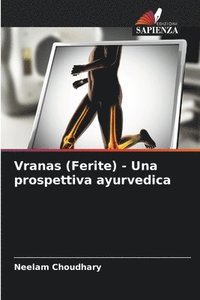 bokomslag Vranas (Ferite) - Una prospettiva ayurvedica