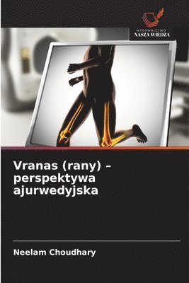 bokomslag Vranas (rany) - perspektywa ajurwedyjska