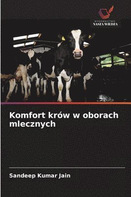 bokomslag Komfort krów w oborach mlecznych