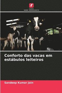 bokomslag Conforto das vacas em estábulos leiteiros