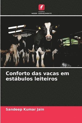 Conforto das vacas em estábulos leiteiros