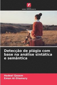 bokomslag Detecção de plágio com base na análise sintática e semântica
