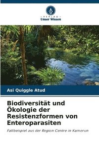 bokomslag Biodiversität und Ökologie der Resistenzformen von Enteroparasiten