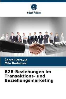 bokomslag B2B-Beziehungen im Transaktions- und Beziehungsmarketing