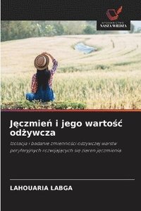 bokomslag J?czmie? i jego warto?c od?ywcza