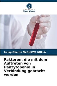 bokomslag Faktoren, die mit dem Auftreten von Panzytopenie in Verbindung gebracht werden