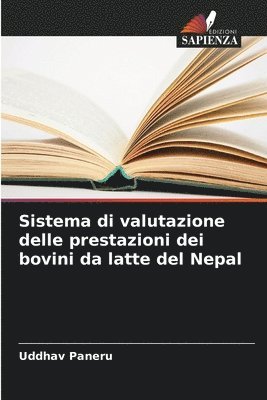 Uddhav Paneru - Sistema di valutazione delle prestazioni dei bovini da latte del Nepal, Häftad