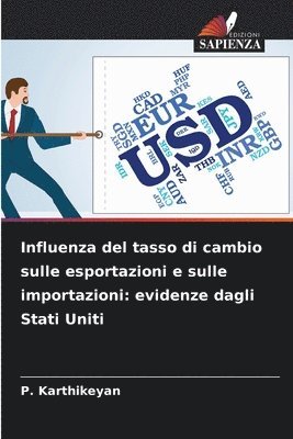 P Karthikeyan, P. Karthikeyan - Influenza del tasso di cambio sulle esportazioni e sulle importazioni, Häftad