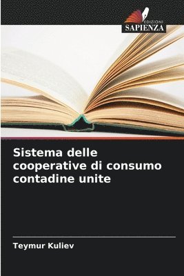 bokomslag Sistema delle cooperative di consumo contadine unite