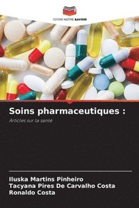 bokomslag Soins pharmaceutiques :