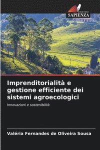 bokomslag Imprenditorialità e gestione efficiente dei sistemi agroecologici